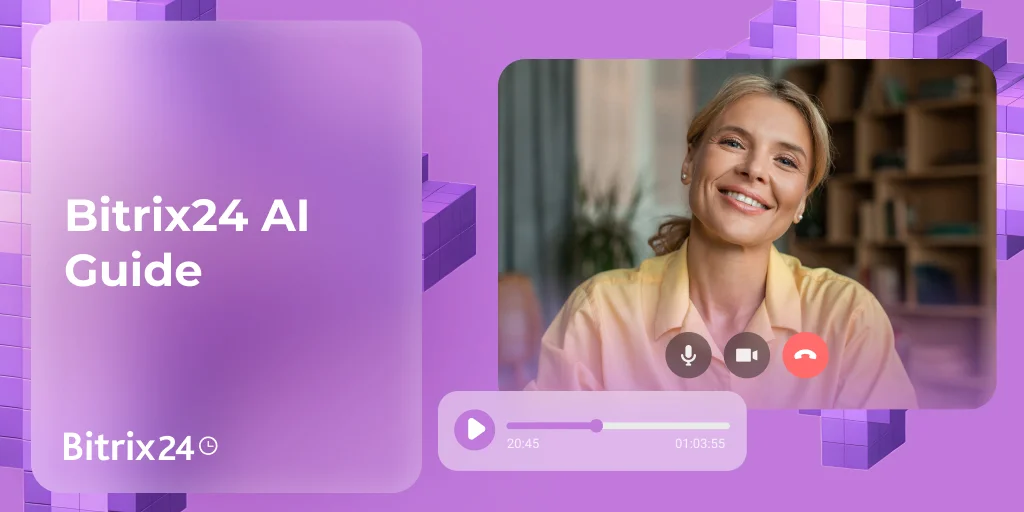 Panduan AI Bitrix24: Manfaatkan Kekuatan AI
