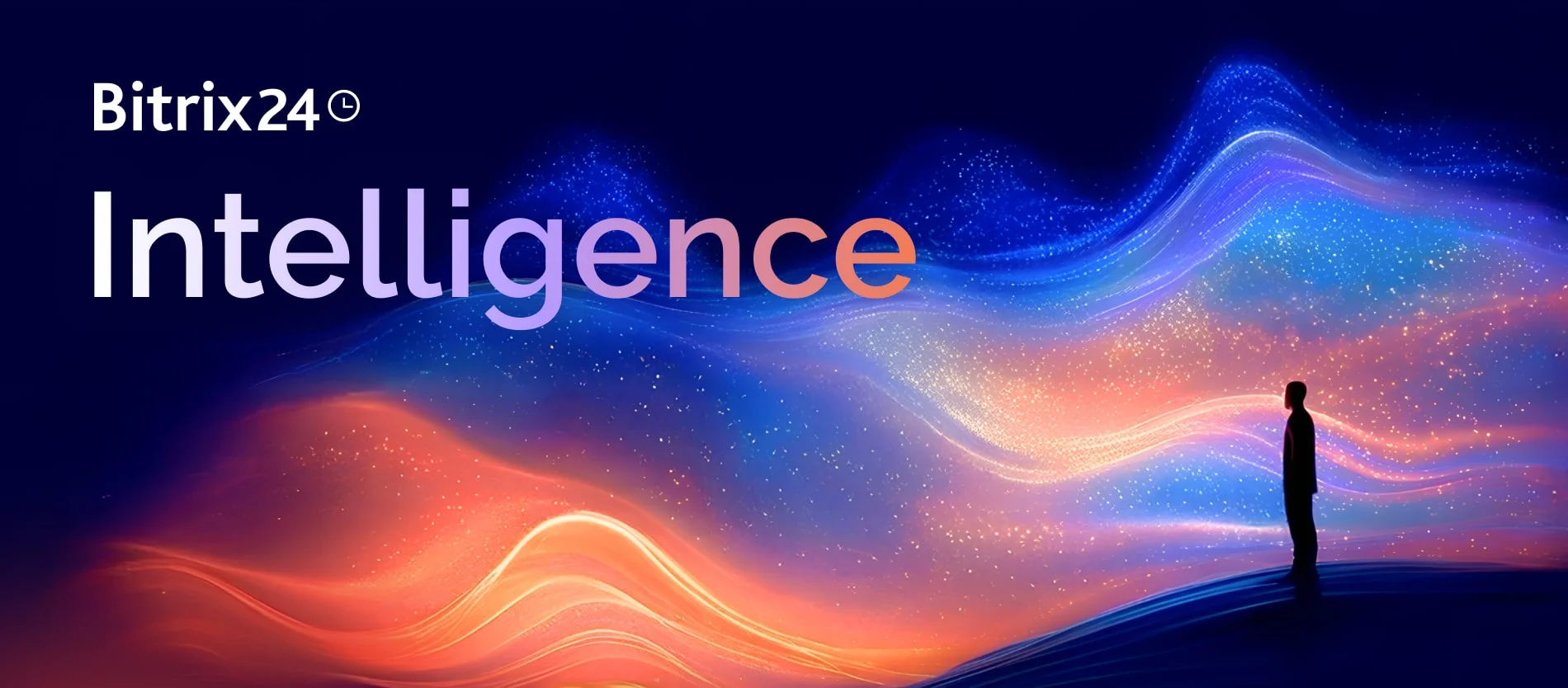 Bitrix24 Intelligence. Memberdayakan era kerja baru